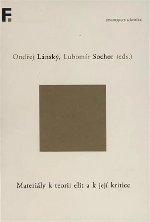 Materiály k teorii elit a k její kritice