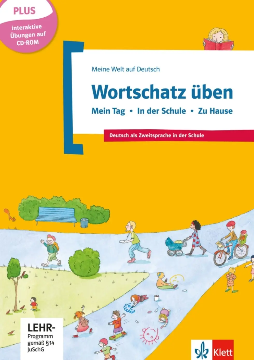 Basiswortschatz üben Bd 1: Mein Tag – Schule – Hause - Denise Doukas-Handschuh