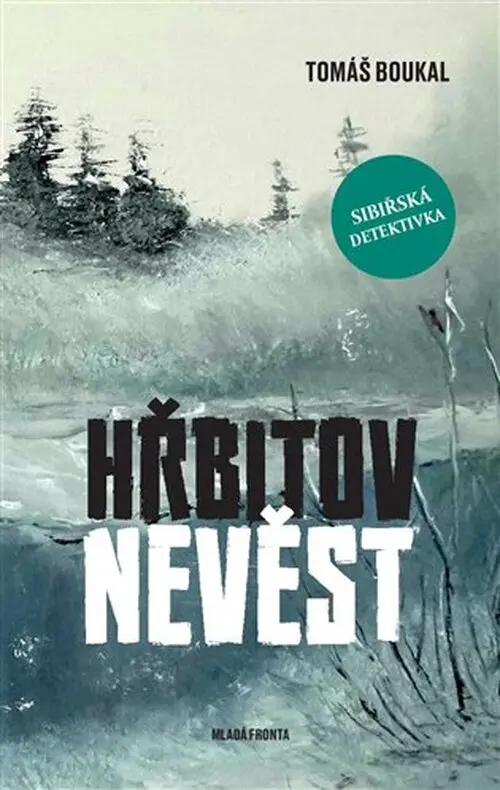 Hřbitov nevěst - Tomáš Boukal