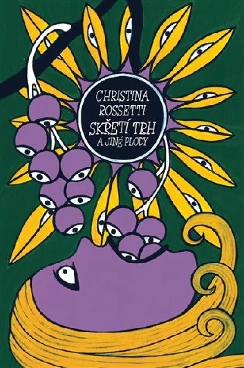 Skřetí trh a jiné plody - Christina G. Rossetti