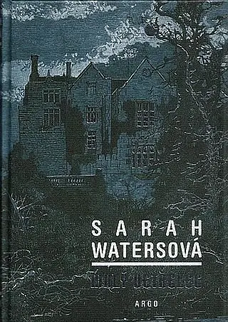 Malý vetřelec - Sarah Waters