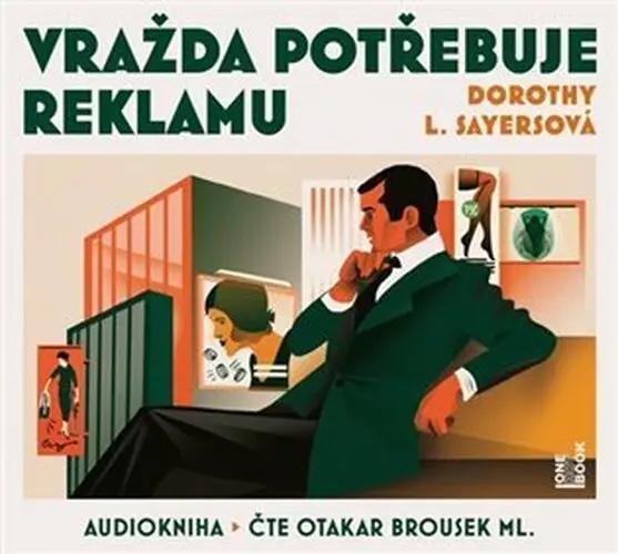 Vražda potřebuje reklamu - 2 CDmp3 (Čte Otakar Brousek ml.) (audiokniha) - Dorothy L. Sayersová