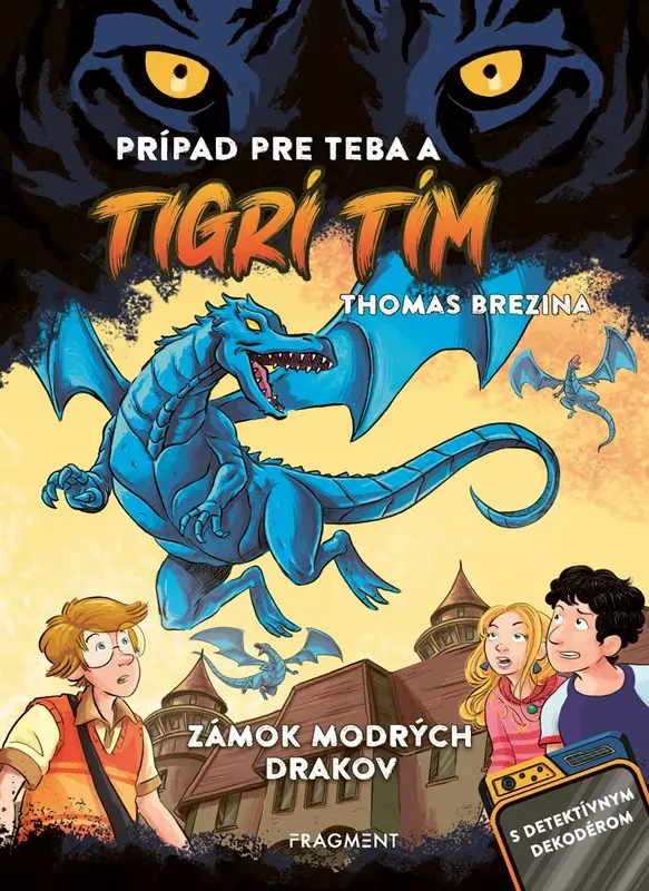 Tigrí tím - Zámok modrých drakov - Thomas Conrad Brezina