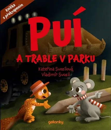 Puí a trable v parku - Kateřina Svozilová