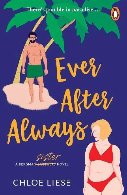 Ever After Always: Bergman Brothers 3 - Chloe Liese