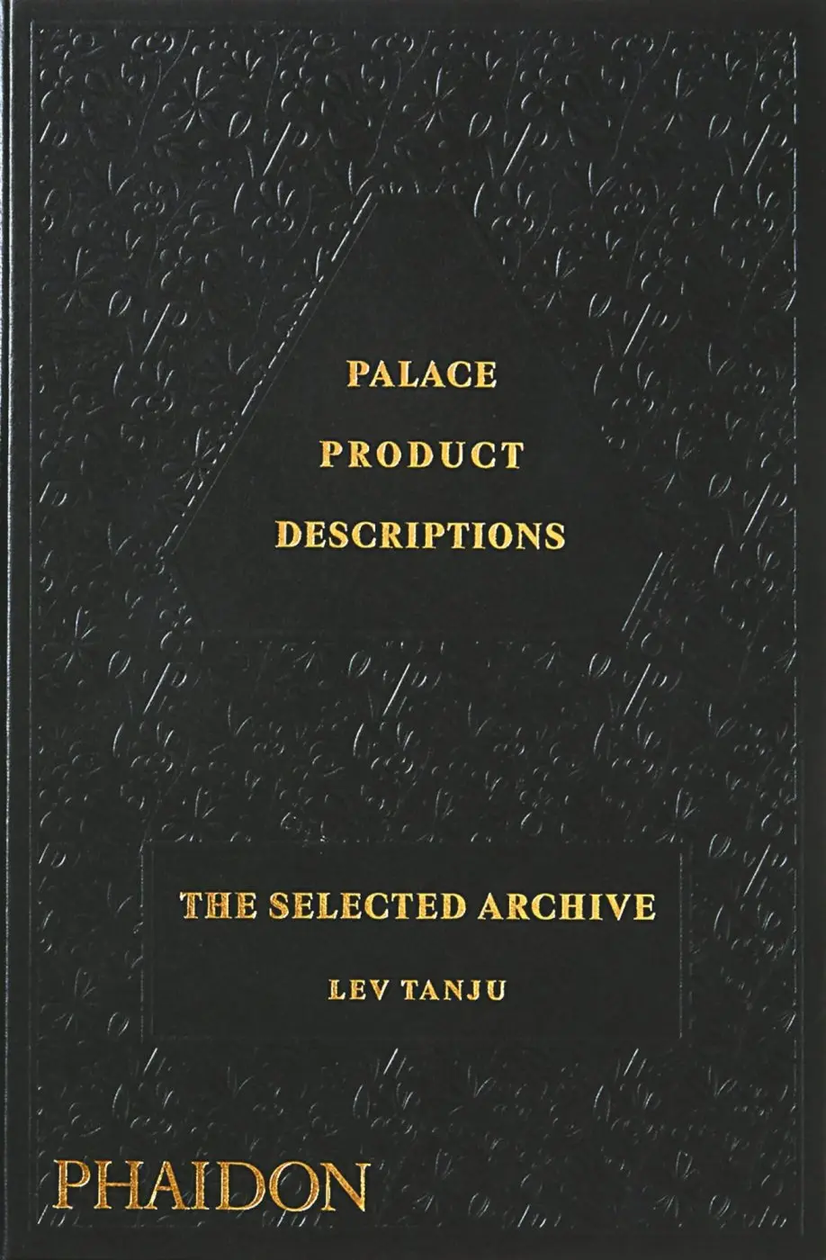 Palace Product Descriptions. The Selected Archive - Palace Skateboards