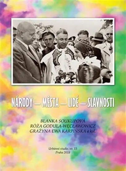 Národy - města - lidé - slavnosti - Blanka Soukupová