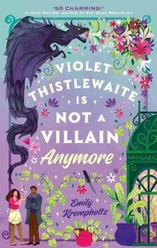Violet Thistlewaite is Not a Villain Anymore - Krempholtz Emily