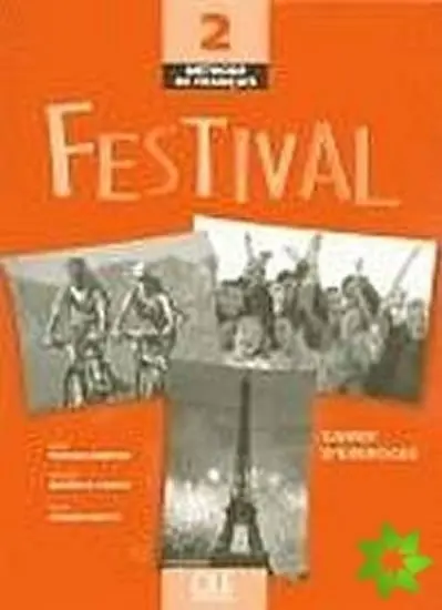 Festival 2: Cahier d´exercices + CD audio - Anneieyes Quinton