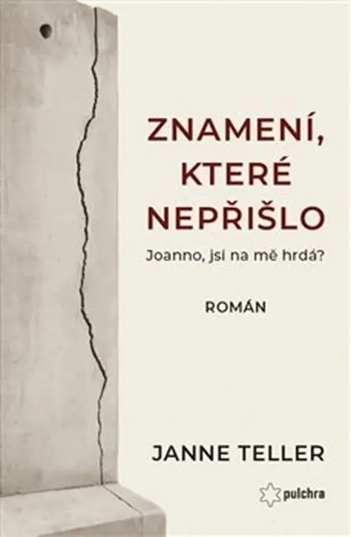 Znamení, které nepřišlo - Janne Teller
