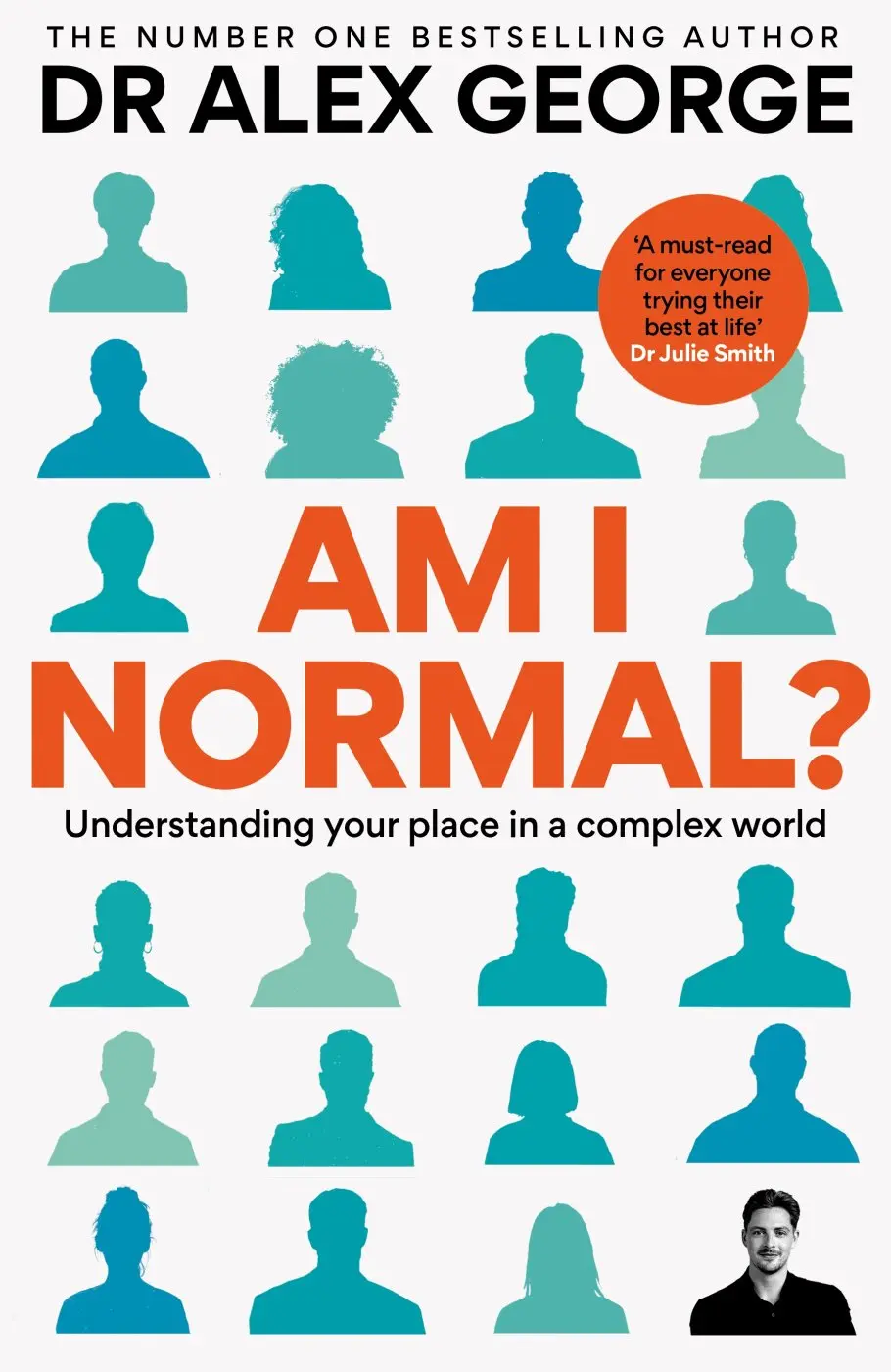 Am I Normal? - Alex George Dr