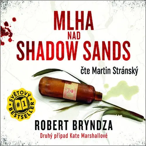 Mlha nad Shadow Sands (audiokniha - čte Martin Stránský) - Robert Bryndza