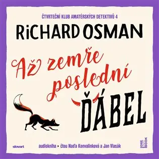 Až zemře poslední ďábel - 2 CDmp3 (Čte Naďa Konvalinková a Jan Vlasák) (audiokniha) - Richard Osman