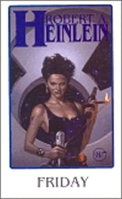 Friday - Robert A. Heinlein