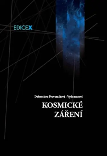 Kosmické záření - Dobroslava Provazníková