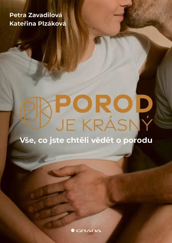 Porod je krásný - Kateřina Plzáková