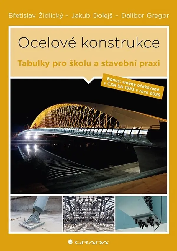 Ocelové konstrukce - Tabulky pro školu i stavební praxi - Dalibor Gregor