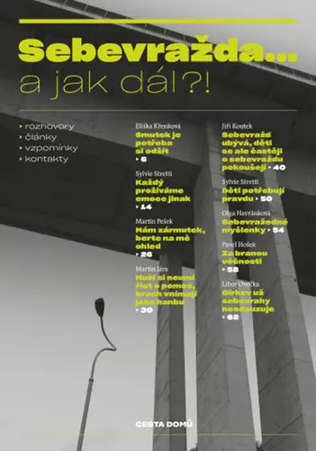 Sebevražda... a jak dál?! - Alena Scheinostová