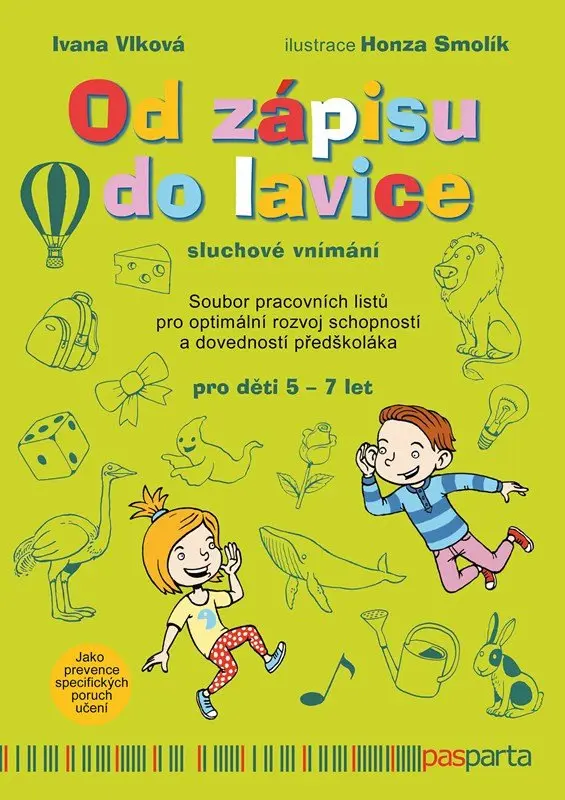 Od zápisu do lavice – Sluchové vnímání | Ivana Vlková
