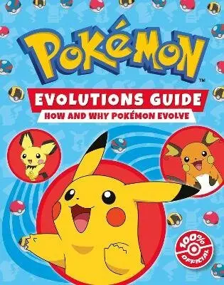 Pokemon: Evolutions Guide - kolektiv autorů