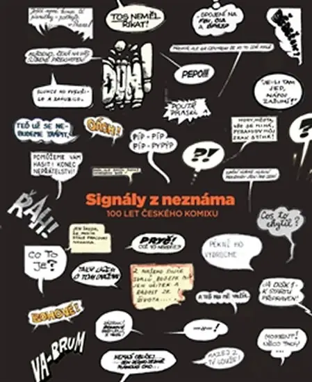 Signály z neznáma - Český komiks 1922–2012 - Pavel Kořínek