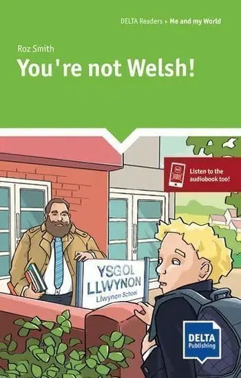You're not Welsh! (Reader + Delta Augmented) - Roz Smith