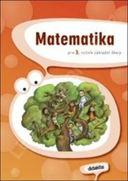 Matematika pro 3.ročník ZŠ - Učebnice - kolektiv autorů