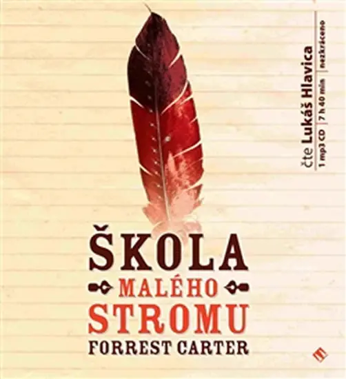 Škola Malého stromu - audiokniha z kategorie Životopisy