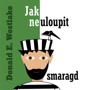 Jak neuloupit smaragd - audiokniha z kategorie Beletria