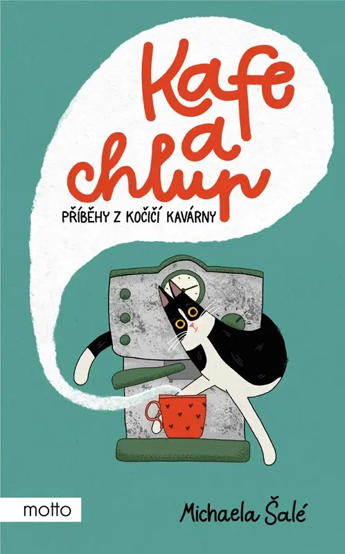 Kafe a chlup - Příběhy z kočičí kavárny - Michaela Šalé