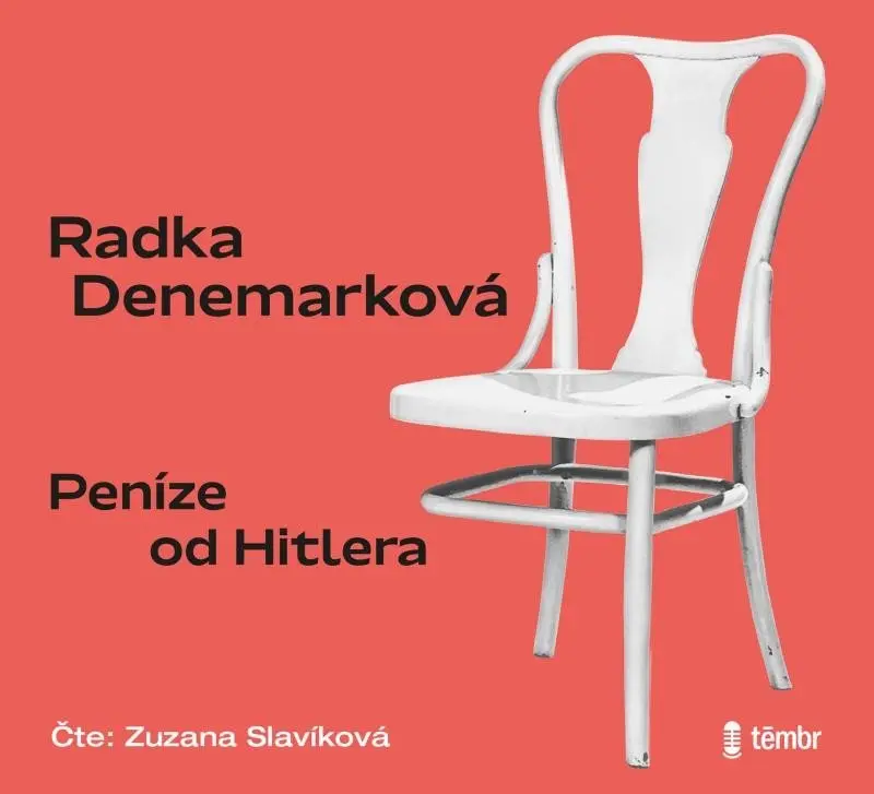 Peníze od Hitlera (audiokniha) - Radka Denemarková