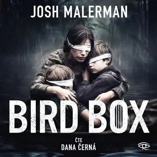 CD Bird Box (Čte Dana Černá) (audiokniha) - Josh Malerman
