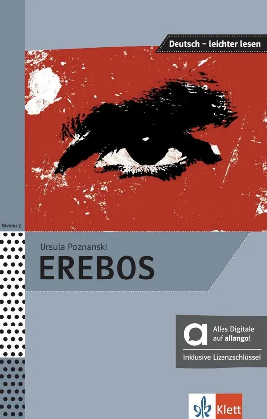 Erebos (A2-B1) – Hybride Ausgabe – Buch + MP3 allango.net + Lizenz (24 Monate) - Ursula Poznanski