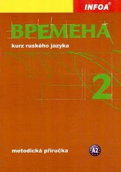 Vremena 2 - metodická příručka - Renata Broniarz