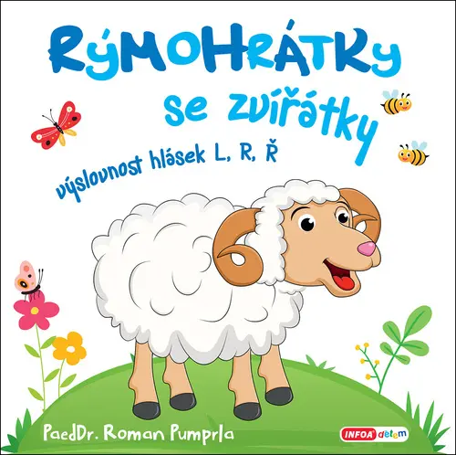 Rýmohrátky se zvířátky - výslovnost hlásek L, R, Ř - Roman Pumprla