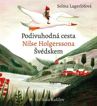CD Podivuhodná cesta Nilse Holgerssona (audiokniha) - Selma Lagerlöf