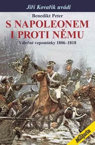 S Napoleonem i proti němu - Peter Benedikt