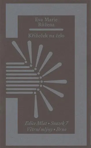 Křížeček na čelo - Marie Růžena Eva