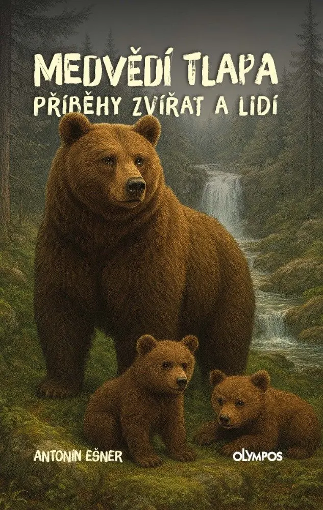 Medvědí tlapa - Příběhy zvířat a lidí - Antonín Ešner