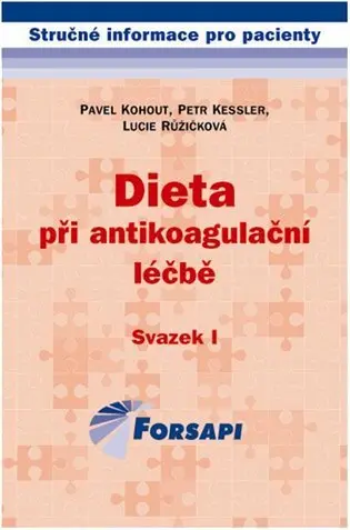 Dieta při antikoagulační léčbě - kolektiv autorů