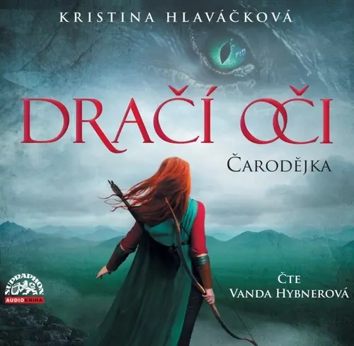 Čarodějka (Dračí oči 1) - 2  (Čte Vanda Hybnerová) (audiokniha) - Kristina Hlaváčková