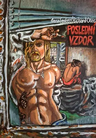 Poslední vzdor - Richard Otec