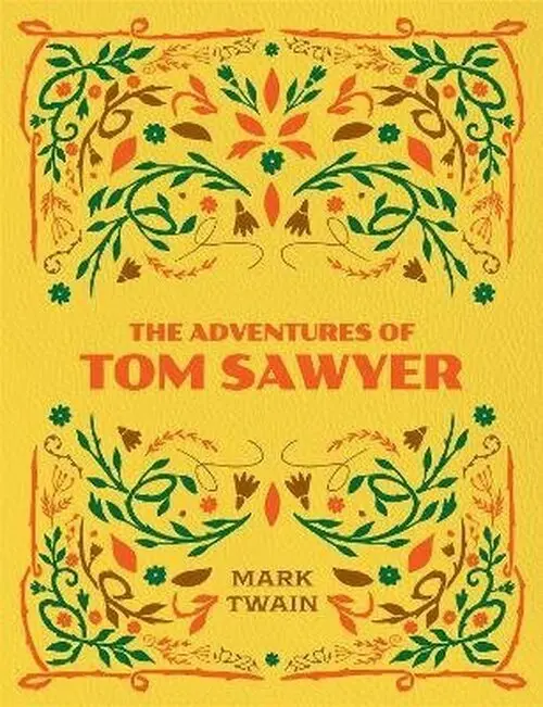 Adventures of Tom Sawyer - Mark Twain