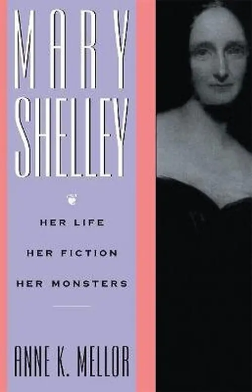 Mary Shelley - Anne K. Mellor