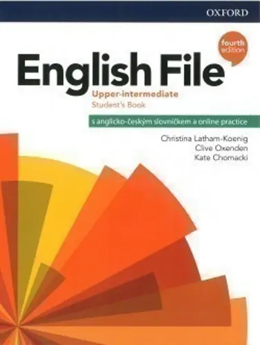 English File Upper Intermediate Student´s Book with Student Resource Centre Pack 4th (CZEc - Christina Latham-Koenig