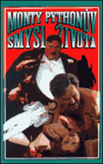 Monty Pythonův smysl života - kolektiv autorů