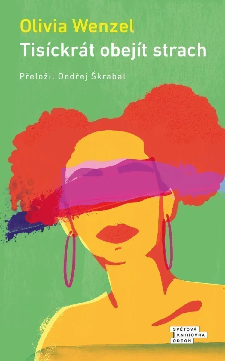 Tisíckrát obejít strach - Olivia Wenzel