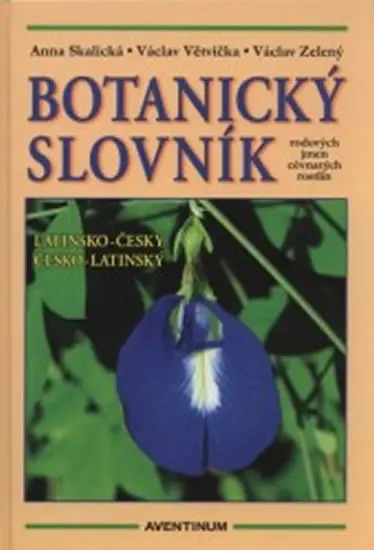Botanický slovník - Anna Skalická