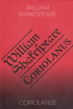 Coriolanus - William Shakespeare