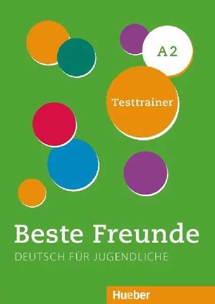 Beste Freunde A2. Testtrainer mit Audios online - Dagmar Giersberg